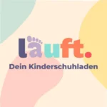 LÄUFT | LADEN | KINDERSCHUHE | CONCEPT STORE  | QUICKBORN